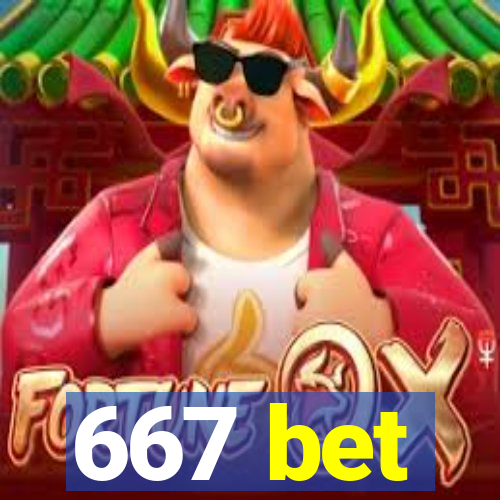 667 bet